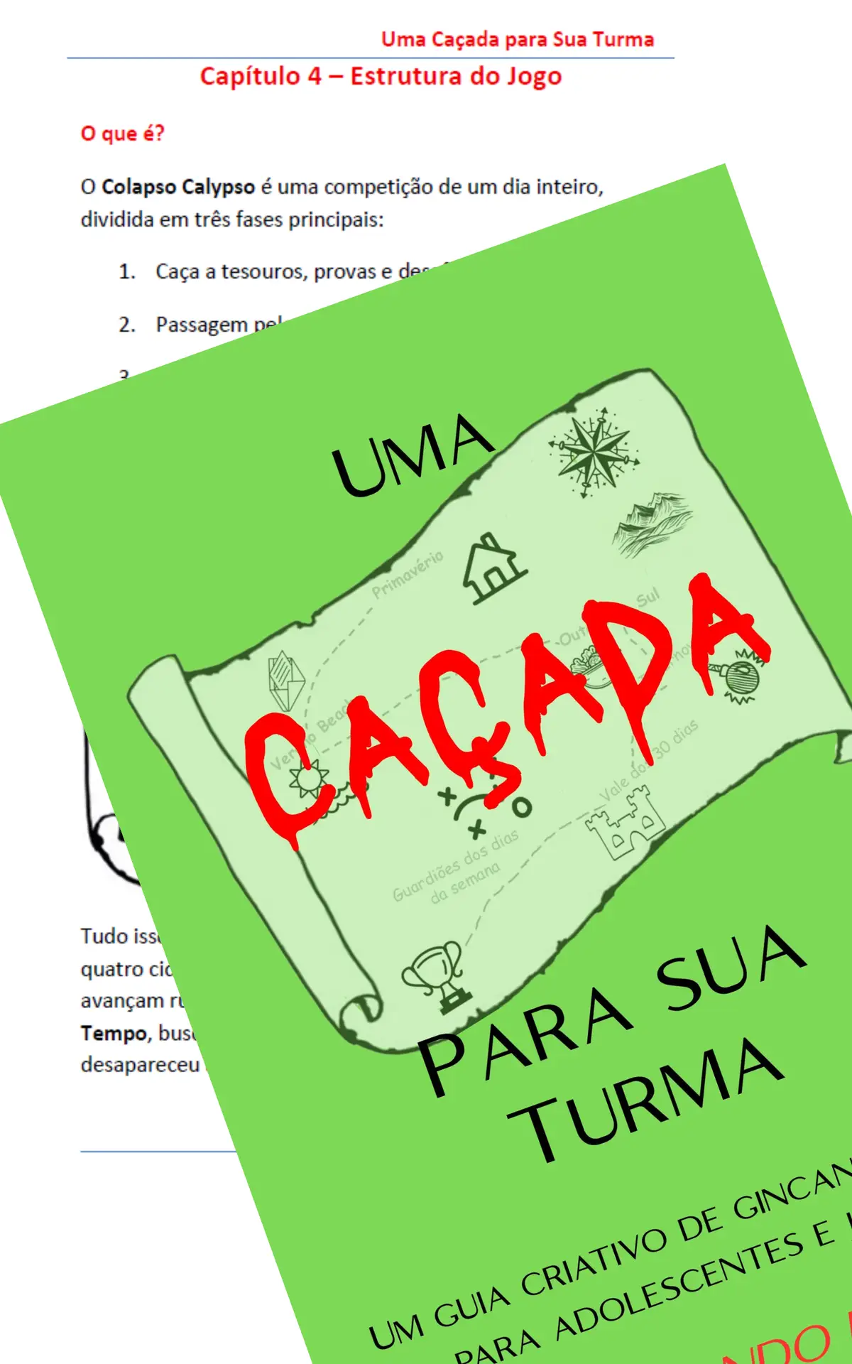 Uma Caçada para sua Turma